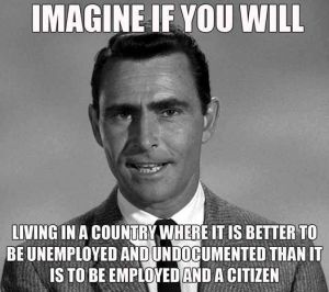 Imagine if you will living in a country is